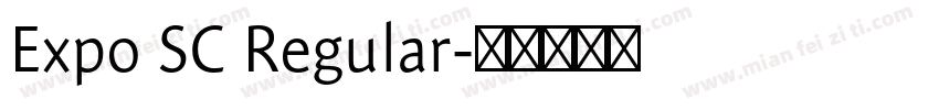 Expo SC Regular字体转换
